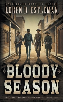 Bloody Season: A Classic Western Novel Paperback Wolfpack Publishing LLC