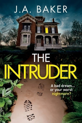 Paperback copy of The Intruder novel by Boldwood Books Ltd, featuring the book cover with title and author details.