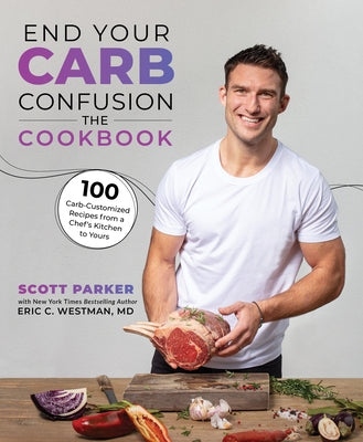 Paperback cookbook titled "End Your Carb Confusion" featuring 100 carb-customized recipes from Victory Belt Publishing.