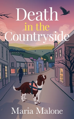 Death in the Countryside by Malone, Maria