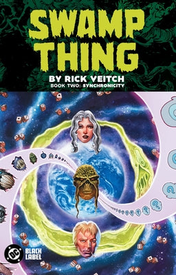 Swamp Thing by Rick Veitch Book Two: Synchronicity by Veitch, Rick