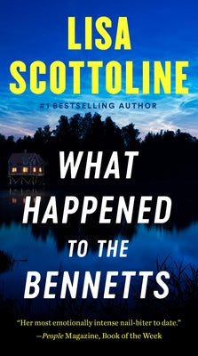 What Happened to the Bennetts by Scottoline, Lisa