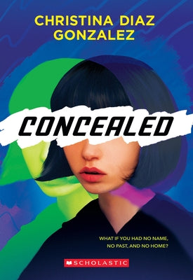 Paperback Concealed novel by Scholastic Inc., featuring the book's cover with title and artwork.