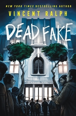 Paperback copy of Dead Fake: A Bleak Haven Novel by Wednesday Books, featuring the book cover with dark, moody artwork.