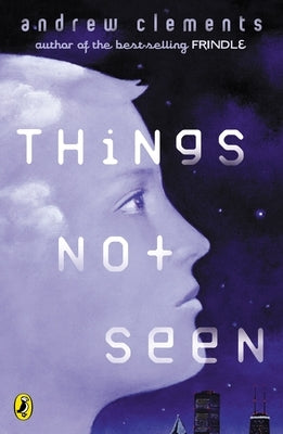 Paperback of "Things Not Seen" by Penguin Young Readers Group, featuring a cover illustration with a mysterious, atmospheric design.