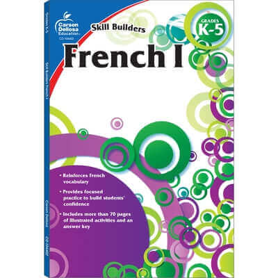 French I, Grades K - 5 Paperback Carson Dellosa Education