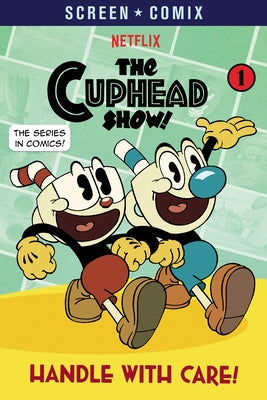 Handle with Care! (the Cuphead Show!) Paperback Random House Books for Young Readers