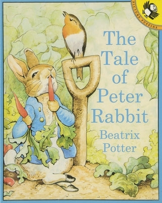 The Tale of Peter Rabbit by Potter, Beatrix