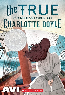 The True Confessions of Charlotte Doyle (Scholastic Gold) Paperback Scholastic Paperbacks