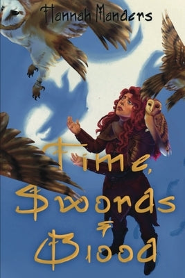 Time, Swords, and Blood Paperback Hannah Manders