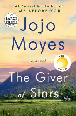 Paperback copy of "The Giver of Stars" by Random House Large Print Publishing, showing the front cover with title and design.