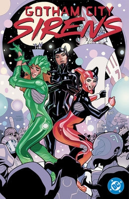 Paperback of Gotham City Sirens: Unfit for Orbit by DC Comics featuring the cover art with characters from the series.