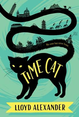 Time Cat: The Remarkable Journeys of Jason and Gareth Paperback Square Fish