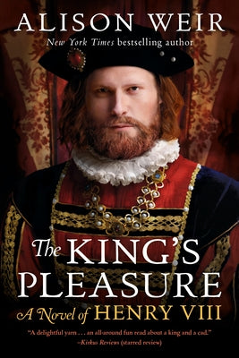 Paperback copy of "The King's Pleasure: A Novel of Henry VIII" by Ballantine Books, showing the book cover with title and author.