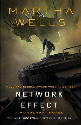 Network Effect: A Murderbot Novel Paperback Tor Books