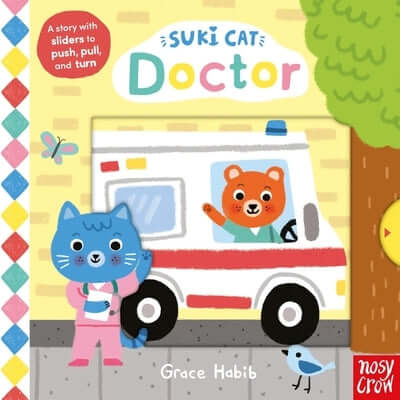 Suki Cat: Doctor Board Book Nosy Crow