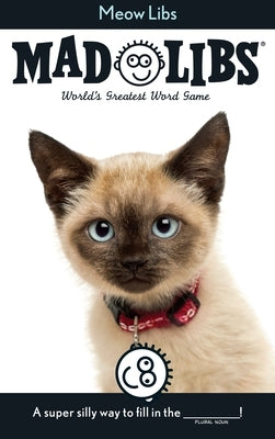 Meow Libs: World's Greatest Word Game Paperback Mad Libs