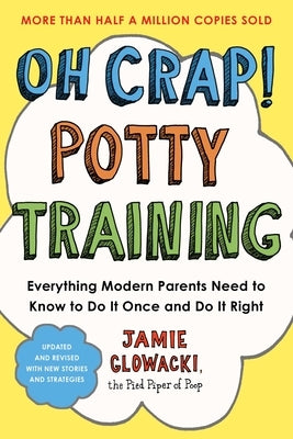 Paperback book titled "Oh Crap! Potty Training" by Gallery Books, featuring a modern parenting guide on potty training.