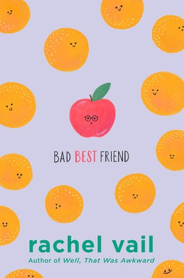 Paperback copy of "Bad Best Friend" by Viking Books for Young Readers, featuring colorful cover art and playful design.