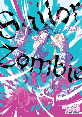 Paperback of Sailor Zombie: Complete Omnibus by Yen Press featuring colorful manga cover art with illustrated characters.