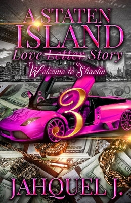 A Staten Island Love Story 3 Paperback Independently Published