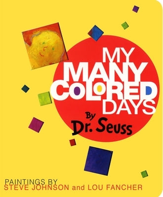 Colorful pages of the My Many Colored Days board book by Alfred A. Knopf Books for Young Readers, showing vibrant illustrations for children.