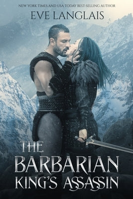 The Barbarian King's Assassin by Langlais, Eve