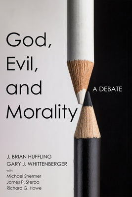 God, Evil, and Morality Paperback Wipf & Stock Publishers