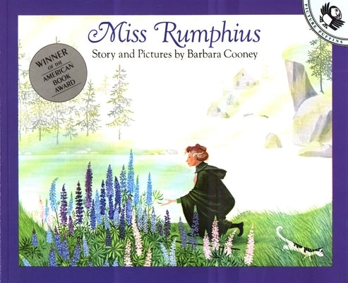 Paperback of Miss Rumphius story and pictures by Puffin Books featuring colorful illustrated cover with flowers and a woman.