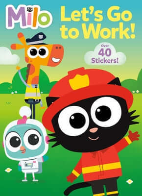 Let's Go to Work! (Milo) Paperback Random House Books for Young Readers