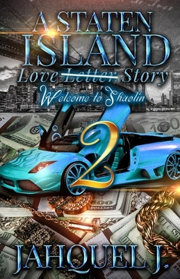 Staten Island Love Story 2 Paperback Independently Published