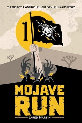 Mojave Run: Volume 1 Paperback Blackwing Books