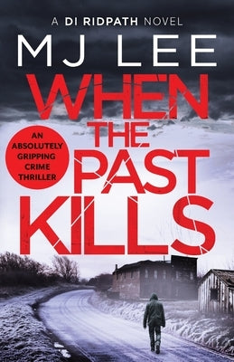 When the Past Kills Paperback Canelo Crime