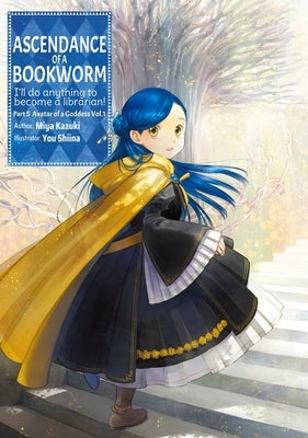 Paperback of Ascendance of a Bookworm Part 5 Volume 1 light novel, volume 22, with cover art featuring characters and decorative elements.