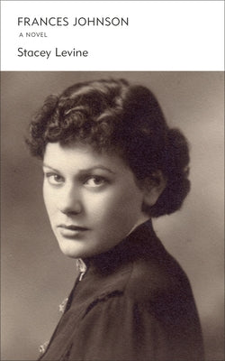 Frances Johnson by Levine, Stacey