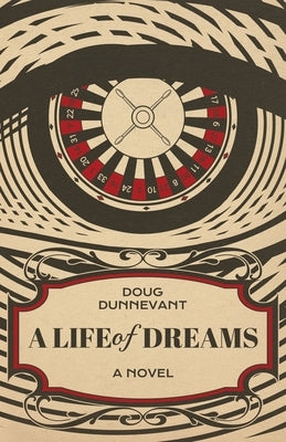 A Life of Dreams Paperback Atmosphere Press