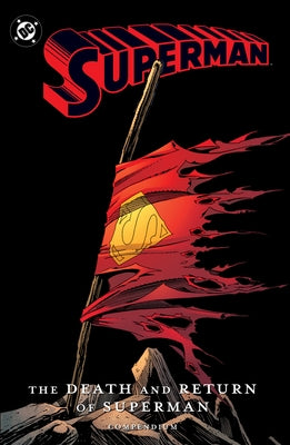 DC Comics Superman: The Death and Return of Superman paperback comic book compendium with colorful cover art