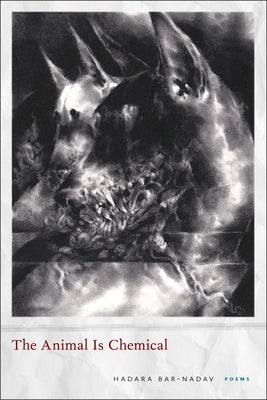 The Animal Is Chemical Paperback Four Way Books
