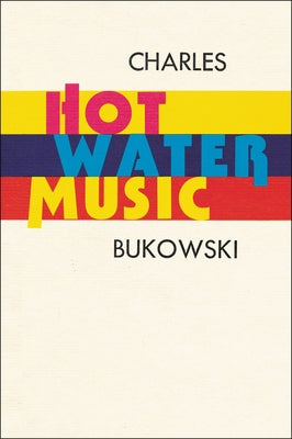 Paperback of Hot Water Music by Ecco Press featuring the book cover with title and author’s name visible.