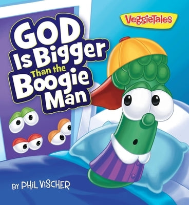 God Is Bigger Than the Boogie Man Board Book Worthy Kids
