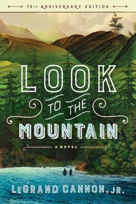 Look to the Mountain Paperback Countryman Press