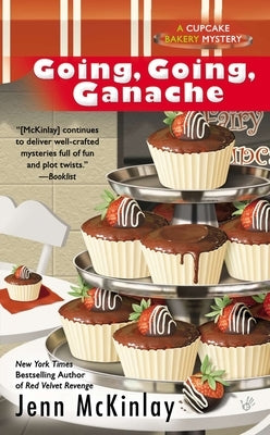 Going, Going, Ganache by McKinlay, Jenn
