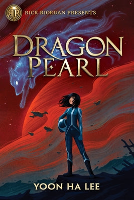 Rick Riordan Presents: Dragon Pearl-A Thousand Worlds Novel Book 1 Paperback Rick Riordan Presents