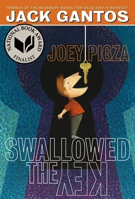 Joey Pigza Swallowed the Key: (National Book Award Finalist) Paperback Square Fish