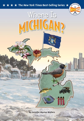 Where Is Michigan? by Marino Walters, Jennifer