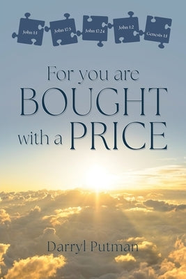 For you are bought with a price Paperback Xulon Press