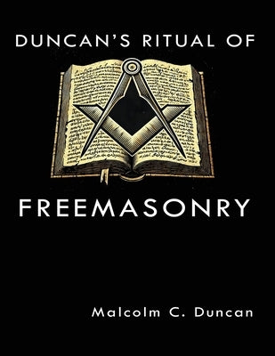 Duncan's Ritual of Freemasonry Paperback WWW.Snowballpublishing.com