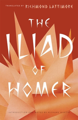 Paperback copy of The Iliad by Homer, published by University of Chicago Press, featuring a classic cover design.