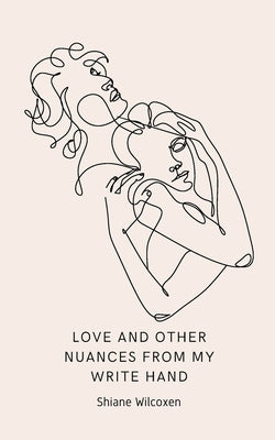 Love and other nuances from my write hand Paperback Bookleaf Publishing