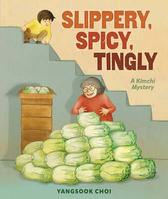 Slippery, Spicy, Tingly: A Kimchi Mystery Hardcover Carolrhoda Books (R)